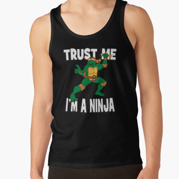 Teenage Mutant Ninja Turtles Michelangelo Trust I M A Ninja Tank Top